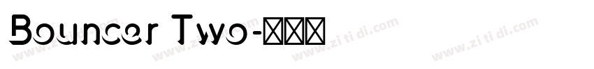 Bouncer Two字体转换